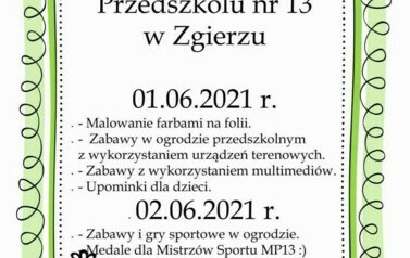 Plakat informujący o obchodach dnia dziecka w Miejskim Przedszkolu nr 13 w Zgierzu