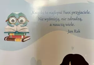 Cytat Książki to najlepsi twoi przyjaciele. Nie wyśmieją, nie zdradzą a nauczą wiele. 